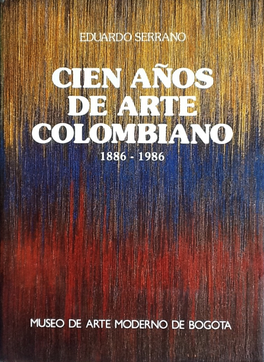 100 años de arte colombiano